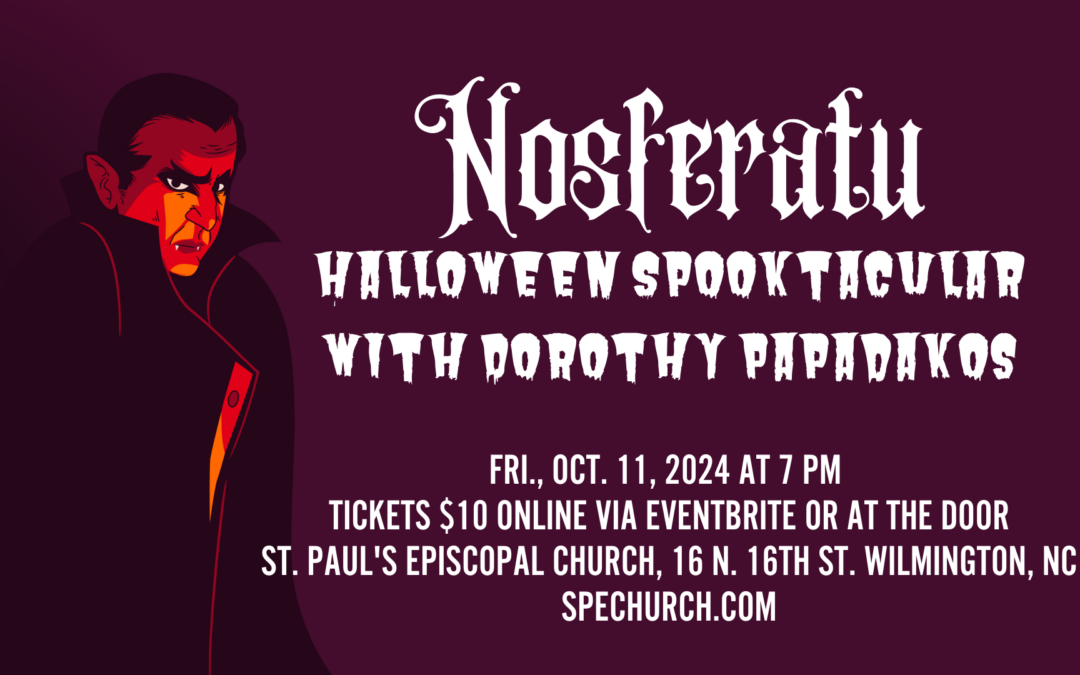 ‘Nosferatu’ Halloween Spooktacular with Dorothy Papadakos